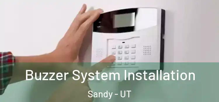 Buzzer System Installation Sandy - UT