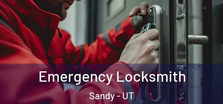 Emergency Locksmith Sandy - UT